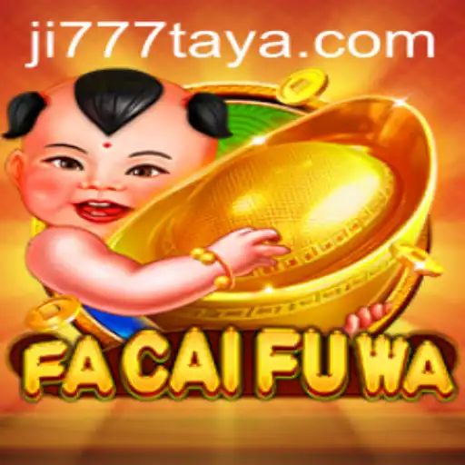 Exploring FaCaiFuWa: A Captivating Adventure with Ji777